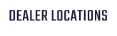DEALER LOCATIONS